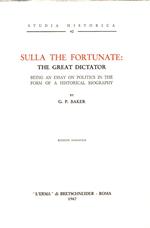 Sulla The Fortunate: The great dictator