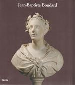 Jean Baptiste Boudard 1710-1768 Catalogo della mostra. Ediz. illustrata