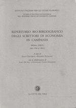 Repertorio bio-bibliografico degli scrittori di economia in Campania. Prima parte (dal 1594 al 1861)