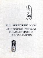 The Signature Book of Netsuke