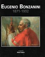 Eugenio Bonzanini. 1871-1932