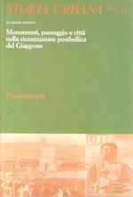 Monumenti, paesaggio e città nella ricostruzione postbellica del Giappone (Storia Urbaba n.140/141)