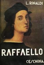 Raffaello. la vita e le opere narrate ai giovani