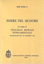 Essere del Signore. Un corso di teologia morale fondamentale. Trascrizione per gli studenti 1981