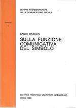 Sulla funzione comunicativa del simbolo