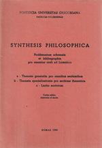 Synthesis philosophica. Problematum schemata et bibliographia pro examine orali ad Licentiam