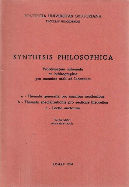 Synthesis philosophica. Problematum schemata et bibliographia pro examine orali ad Licentiam - copertina