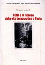 I CLN e la ripresa della vita democratica a Pavia