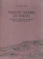 Vedute celebri di Tokyo. Estetica e società moderne nel Giappone del '700 attraverso un album di stampe policrome