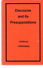 Discourse and Its Presuppositions