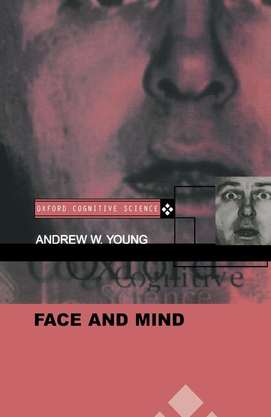 Face And Mind (Oxford Cognitive Science Series): 2 - copertina