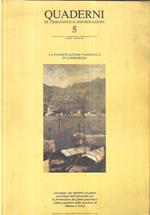 La pianificazione paesistica in Lombardia. Quaderni di urbanistica informazioni n. 5: Supplemento ad urbanistica informazioni n. 105 maggio-giugno 1989