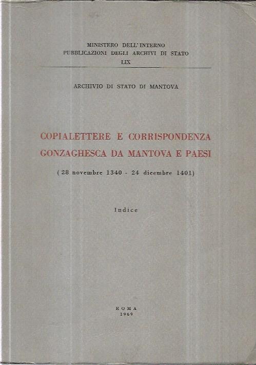 Archivio di Stato di Mantova Copialettere e corrispondenza