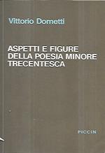 Aspetti e figure della poesia minore trecentesca