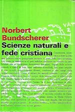 Scienze naturali e fede cristiana