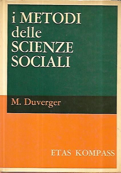 I metodi delle scienze sociali - Maurice Duverger - copertina