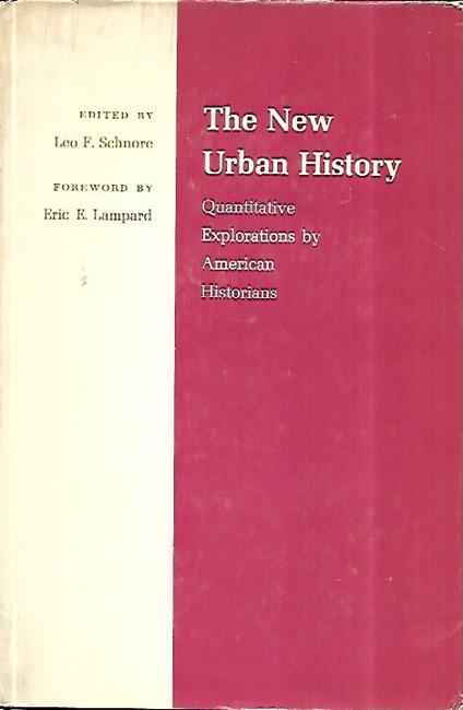 The New Urban History: Quantitative Explorations by American Historians - copertina