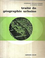 Traité de géographie urbaine