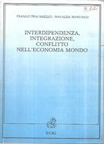 Interdipendenza, integrazione, conflitto nell'economia mondo