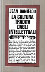 La cultura tradita dagli intellettuali