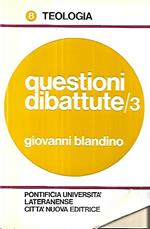 Questioni dibattute/3