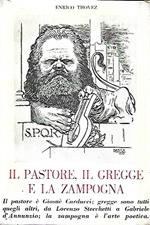 Il pastore, il gregge e la zampogna: Dall'inno a Satana alla Laus Vitae