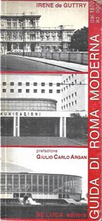 Guida di Roma moderna: Architettura dal 1870 ad oggi