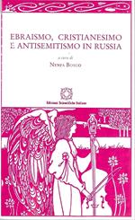 Ebraismo, Cristianesimo e Antisemitismo in Russia