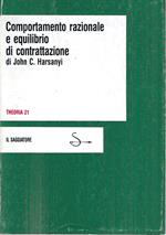 Comportamento razionale e equilibrio di contrattazione