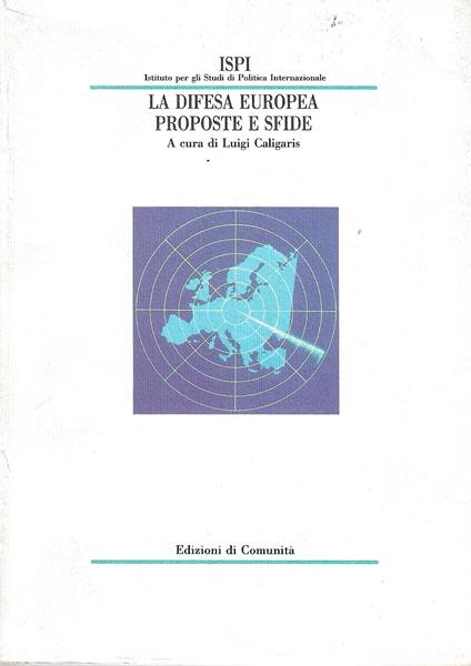 La difesa europea. Proposte e sfide - copertina