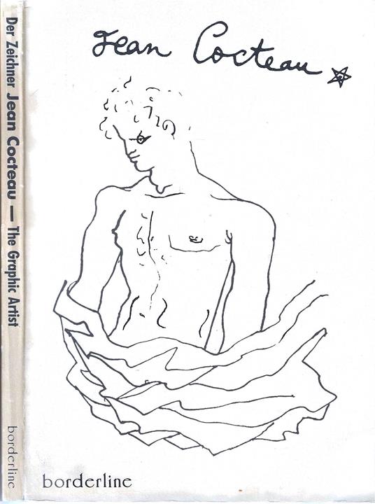 Der Zeichner Jean-Cocteau The Graphic Artist - copertina