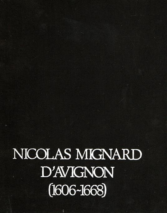 Nicolas Mignard D'Avignon (1606 - 1668) - copertina