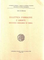 Dialettica d'immagine e libertà secondo Gregorio di Nissa