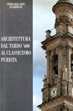 Architettura dal tardo '600 al classicismo purista