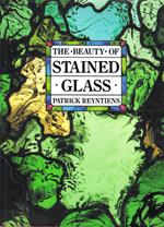 The Beauty of Stained Glass