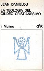 La teologia del Giudeo-Cristianesimo