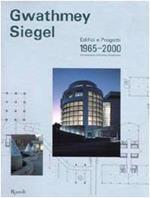 Gwathmey Siegel. Edifici e progetti 1965-2000