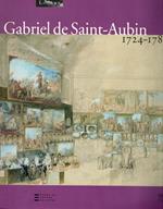 Gabriel de Saint-Aubin: 1724-1780