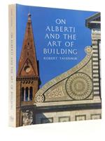 On Alberti and the Art of Building