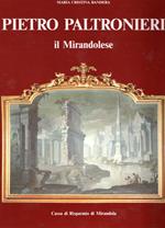 Pietro Paltronieri: il Mirandolese