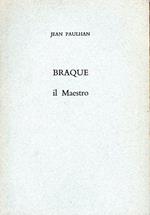 Braque : Il Maestro