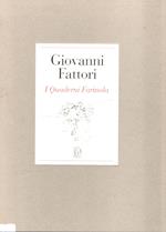 Giovanni Fattori : I quaderni di Farinola (2 vol. in cofanetto)
