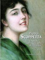 Pietro Scoppetta : Un pittore sulla scena della Belle époque