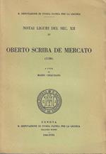 Oberto scriba de mercato (1186) - Notai Liguri del sec. XII (vol. IV)