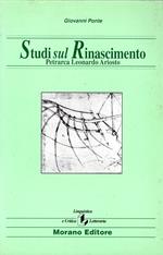 Studi Sul Rinascimento, Petrarca, Leonardo, Ariosto