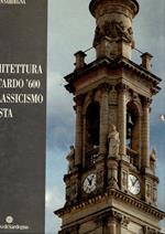 Architettura dal tardo '600 al classicismo purista