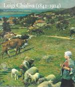 Luigi Chialiva (1842-1914). Tra pittura di paese e pittura animalista