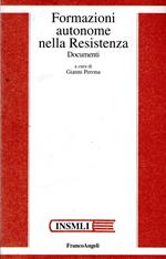 Formazioni autonome nella Resistenza