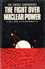 The Fight over Nuclear Power