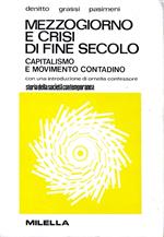 Mezzogiorno e crisi di fine secolo. Capitalismo e movimento contadino